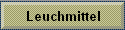 Leuchmittel